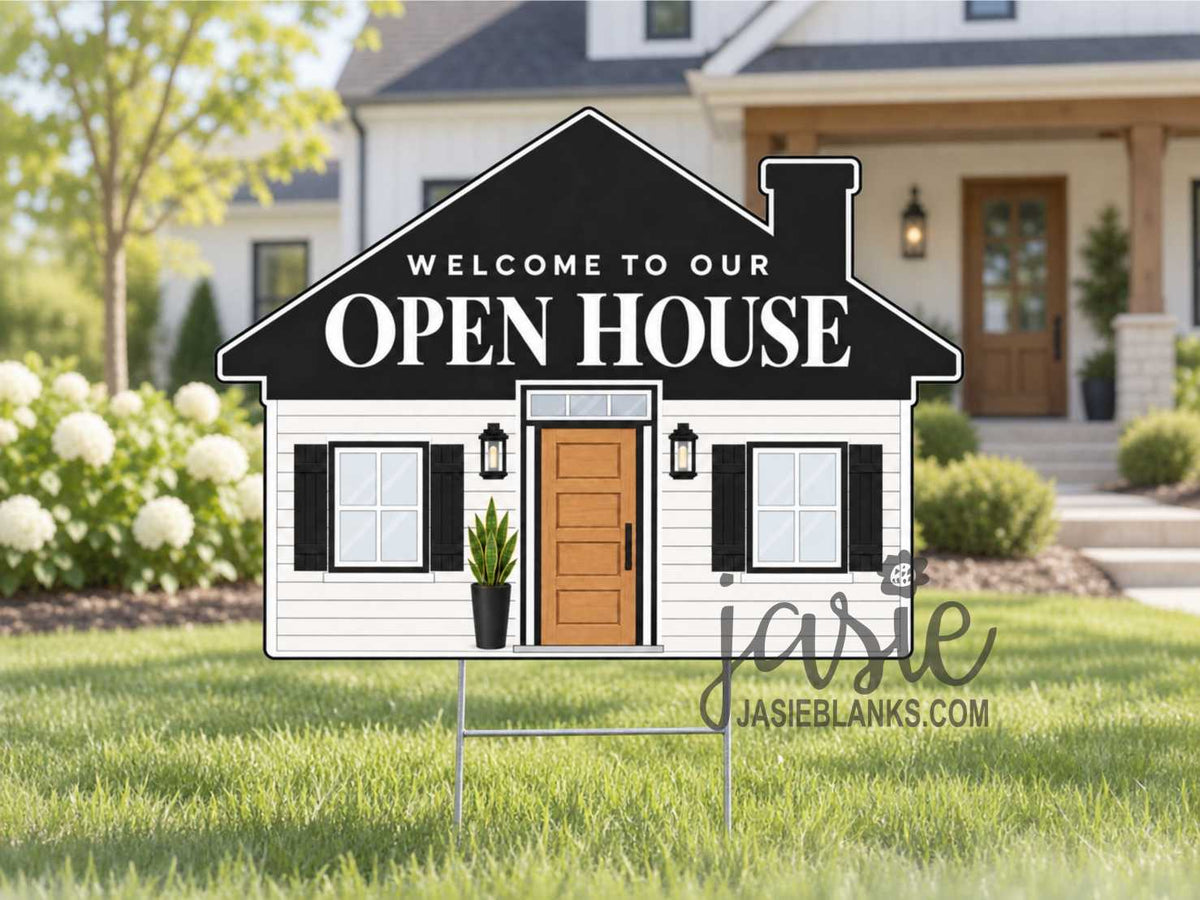 Farmhouse Open House - Yard Sign