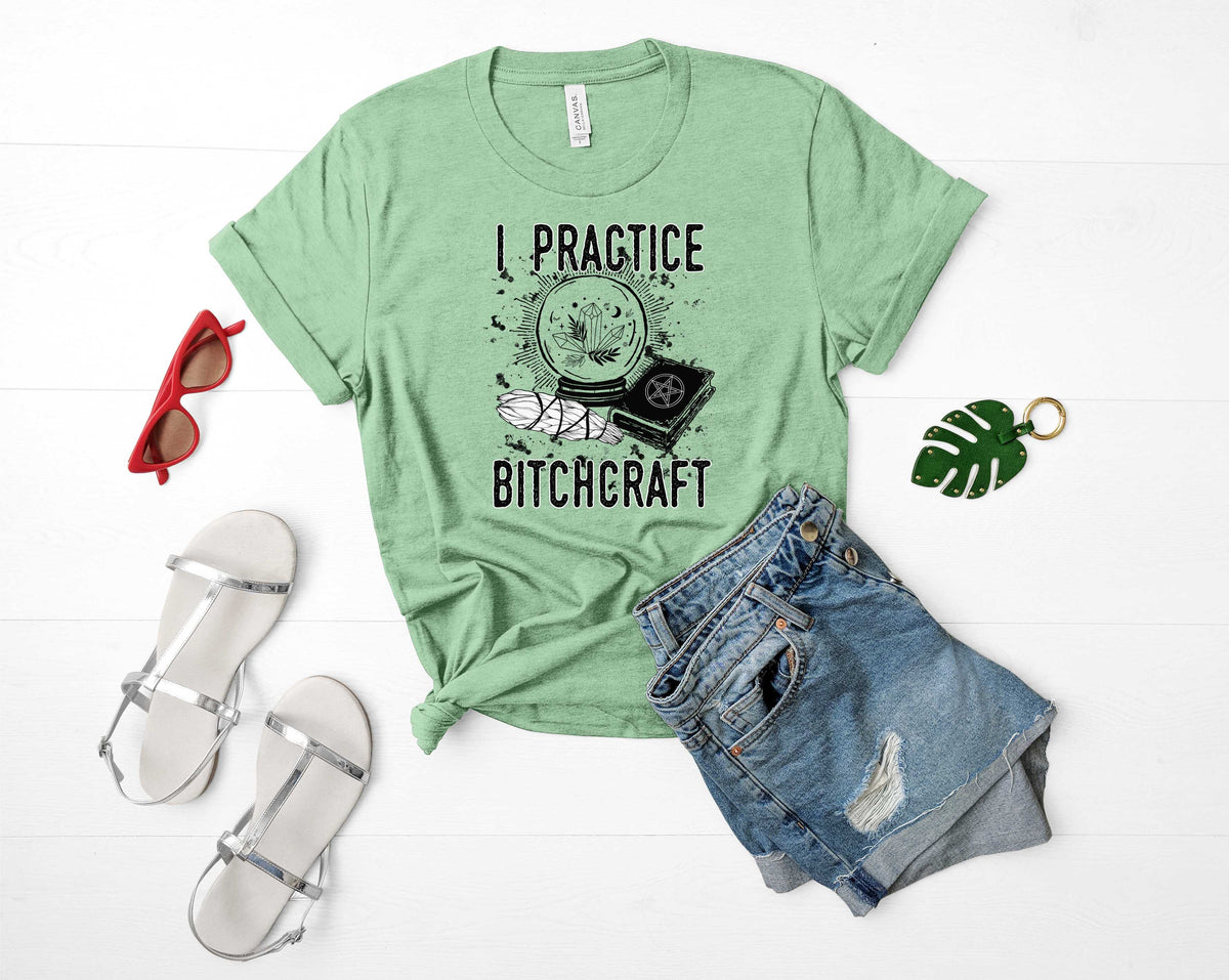 I practice bitchcraft - Transfer