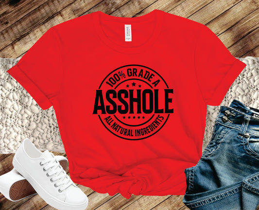 100% Grade A Asshole - Transfer