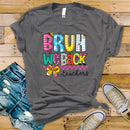 Bruh We Back Doodle Teachers - Transfer