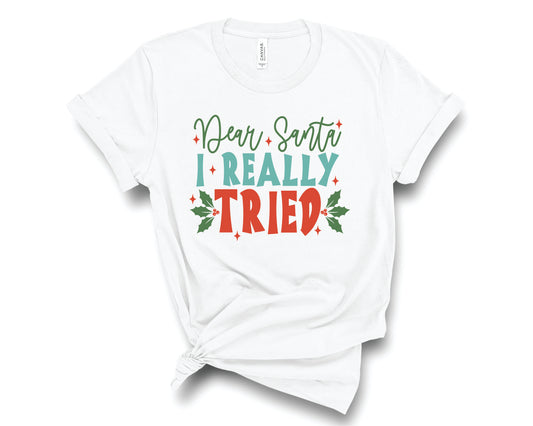Dear Santa I Really Tried  - Transfer