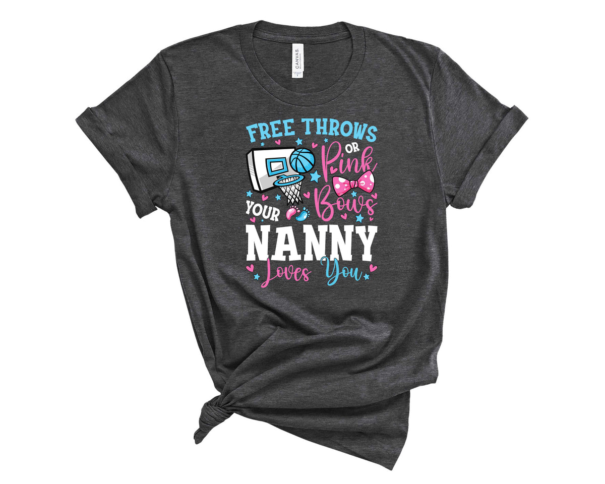 Free Throws Or Pink Bows Nanny Loves You - Transfer