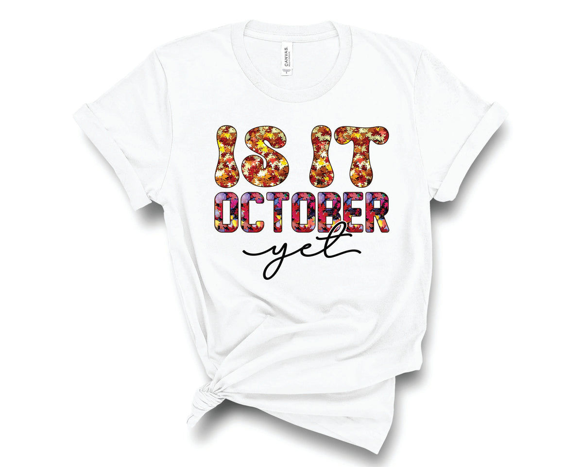Is It October Yet  - Transfer