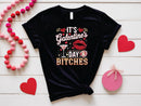 Its Galentines Day Bitches Red - Transfer