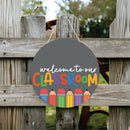 Welcome To Our Classroom Pencils Door Hanger