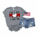 This T-Ball Mom Loves Her T-Ball Girl- Transfer