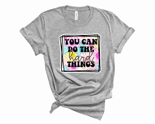 You Can Do the Hard Things- Transfer