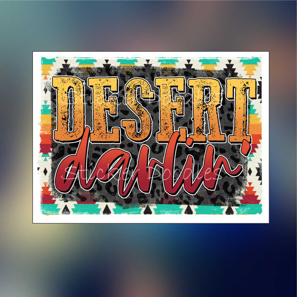 Desert darlin' - Sticker