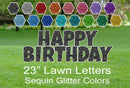 23"  Yard Sign Letters - HAPPY BIRTHDAY  - Sequin