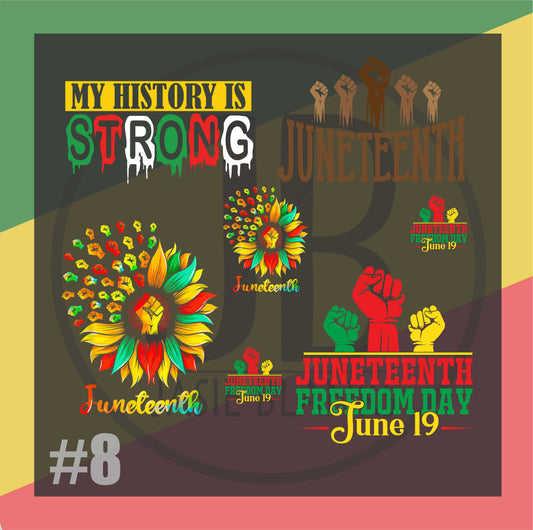June Teenth Gang Sheet #8