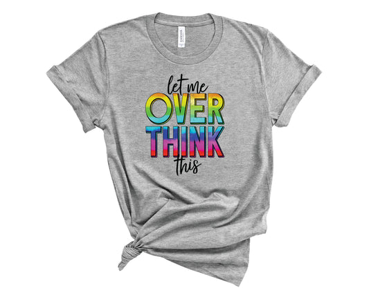 Let Me Overthink This - Transfer