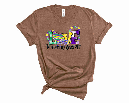 Love to Mardi My Gras Off - Transfer