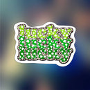 lucky with clovers - Sticker